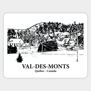 Val-des-Monts - Québec Magnet